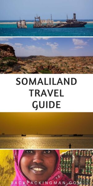 SOMALILAND TRAVEL GUIDE