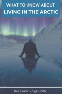living in the arctic