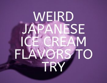 Japanese Ice Cream Flavors (10 Weird Ones To Try)