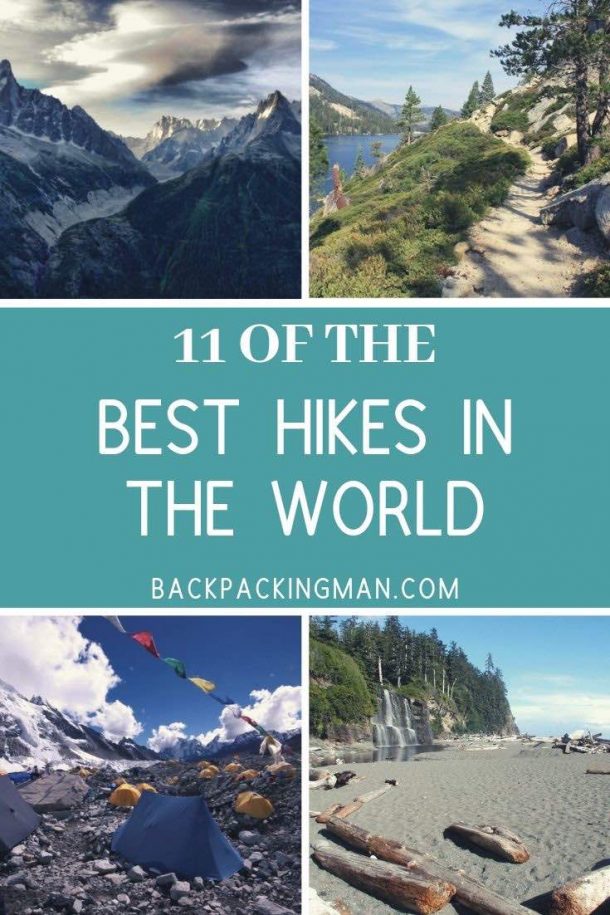 10 Of The Best Hikes In The World (You Can Do) Backpackingman