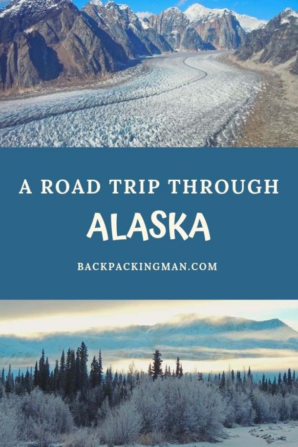 alaskaroadtrip Backpackingman
