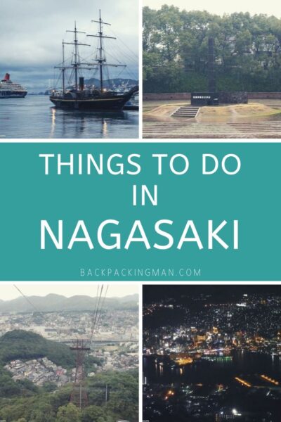 things to do in Nagasaki Japan