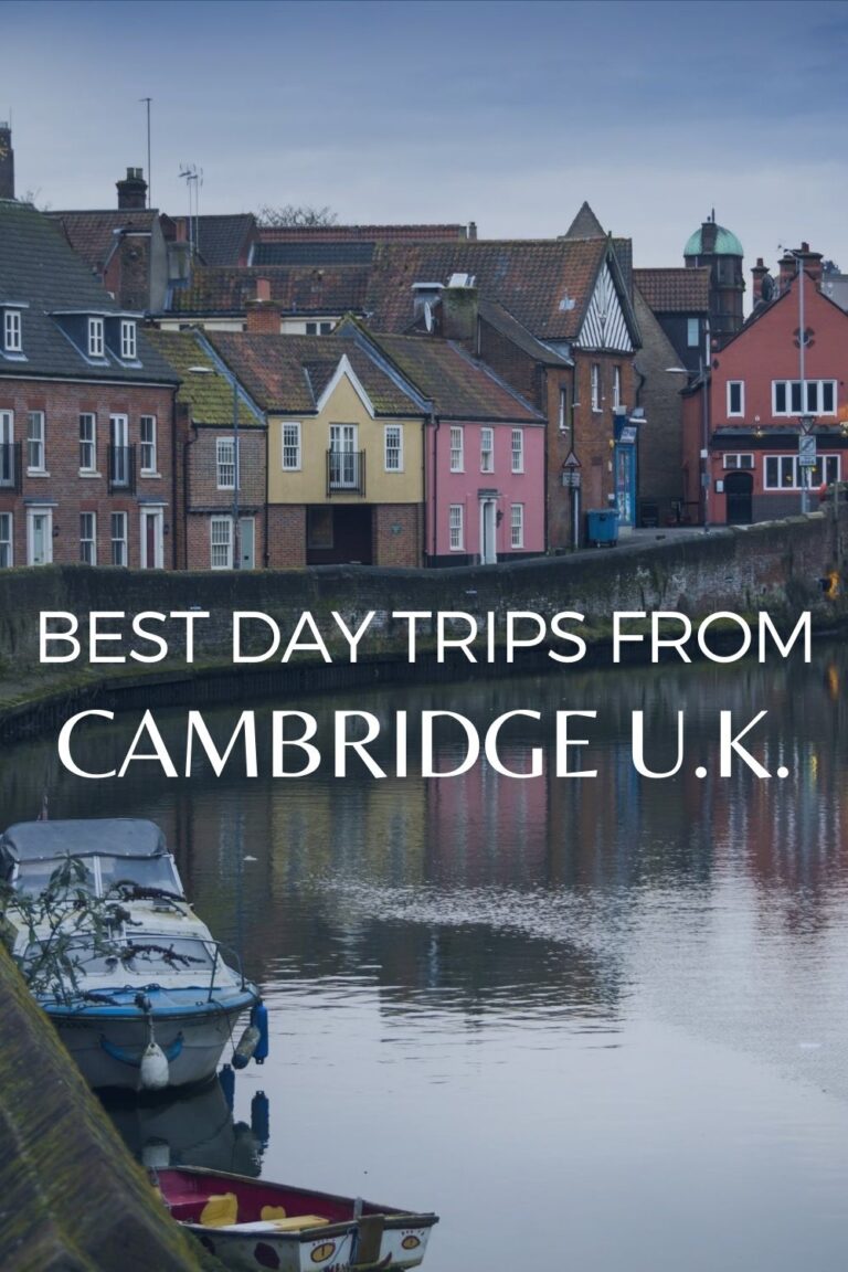 The Best Day Trips From Cambridge U.K. Backpackingman