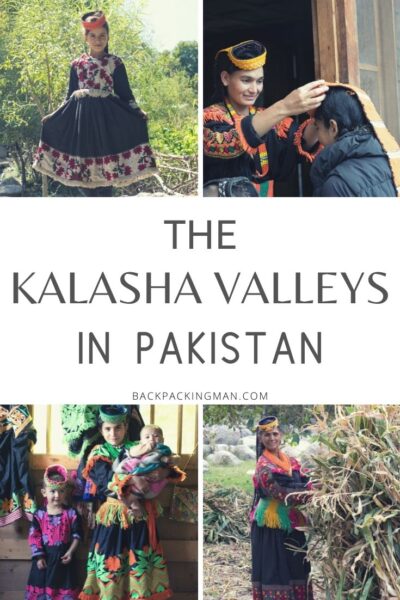Pakistan travel to Kalasha Valleys 