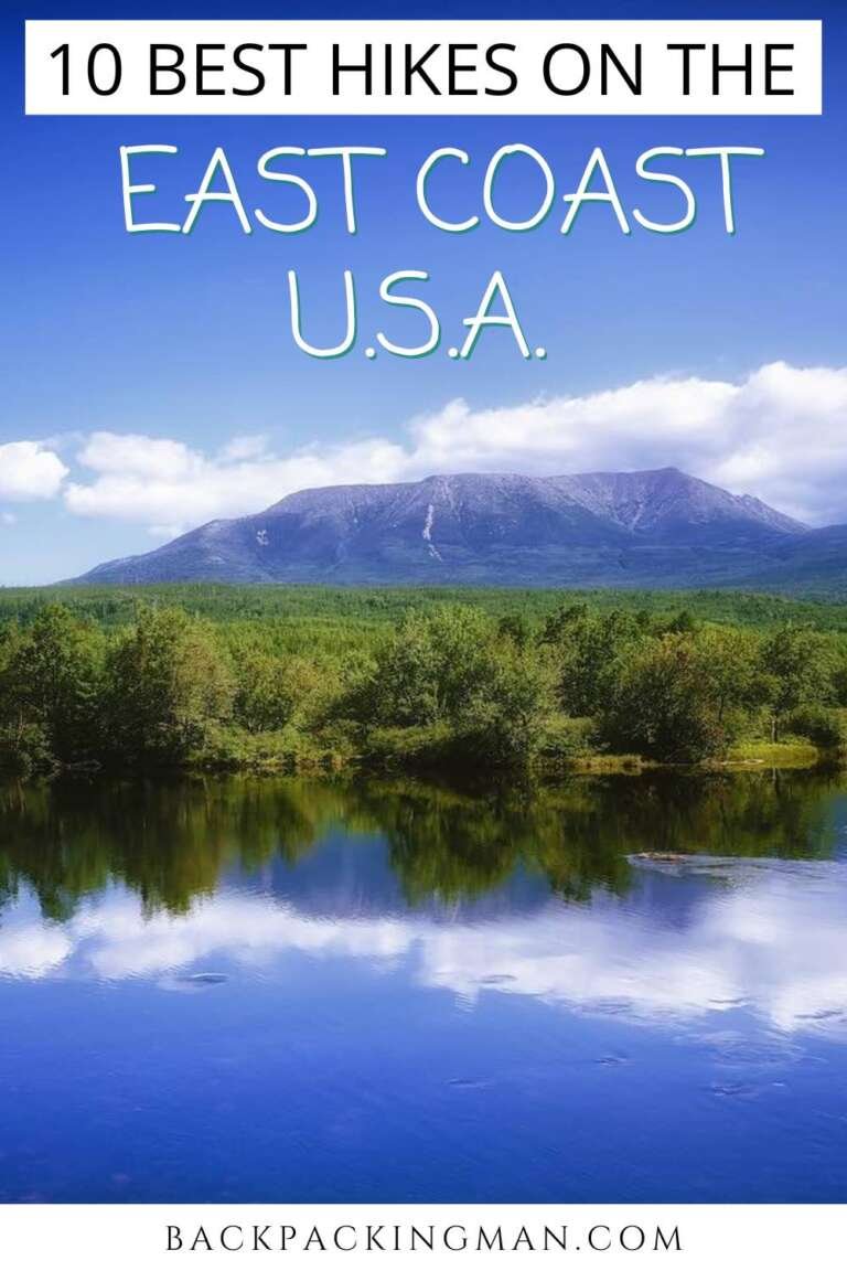 10 of The Best Hikes On The East Coast USA