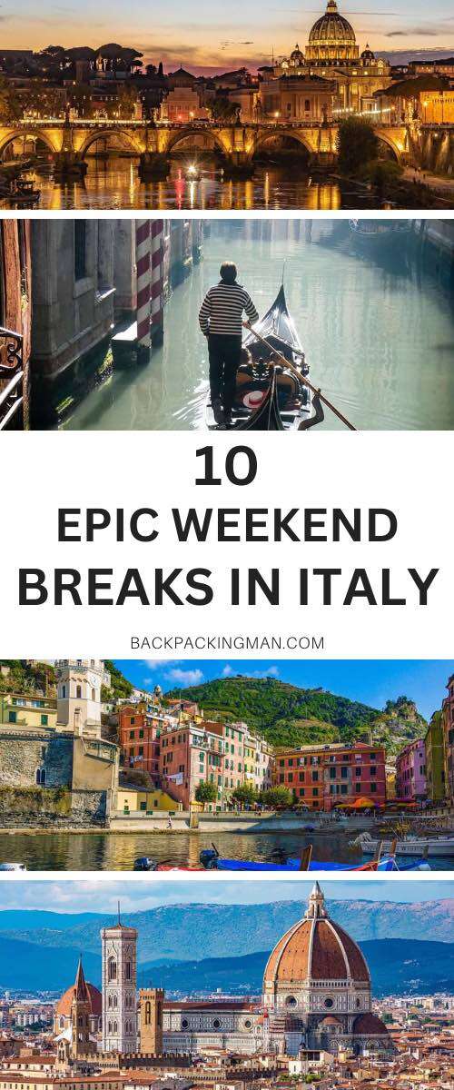 best weekend trips to italy