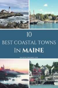 10 Best Coastal Towns In Maine To Visit - Backpackingman