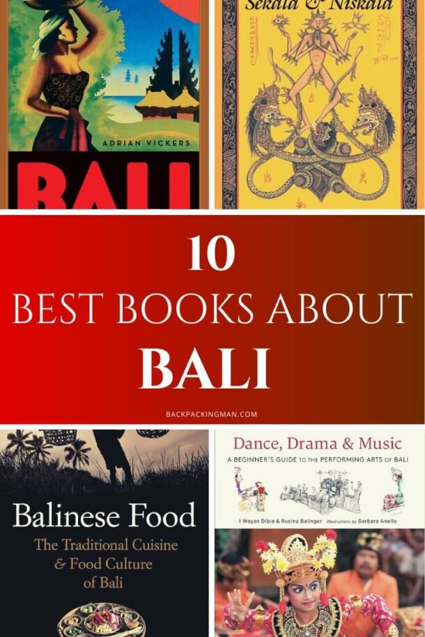 10 Best Books About Bali To Read Backpackingman